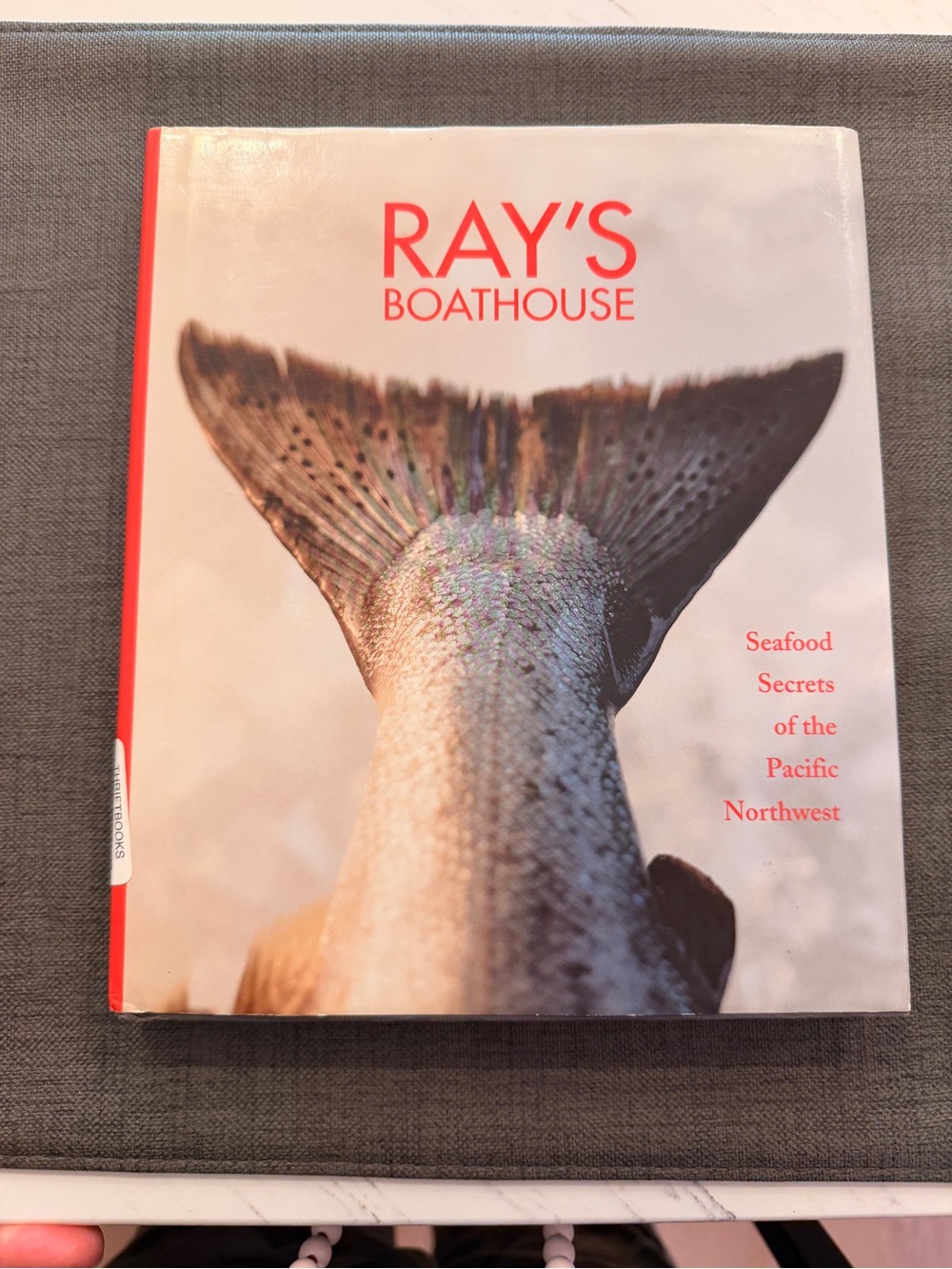 Ray's Boathouse Cookbook - White & Red Cover